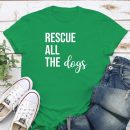 Rescue All The Dogs ! Standard Tee Green