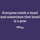 Everyone Needs A Hand And Sometimes That Hand Is A Paw Standard Tee Purple
