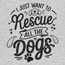 I Just Want To Rescue All The Dogs Standard Tee Heather Grey