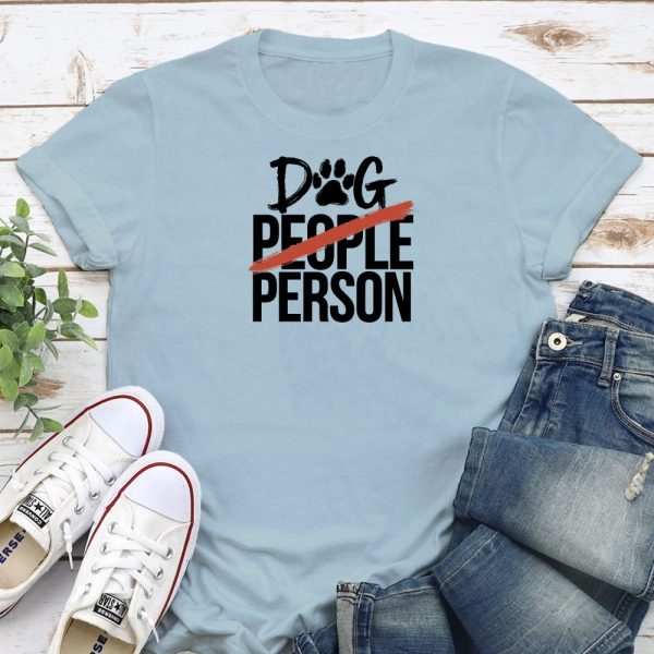 Dog Person Standard Tee Light Blue
